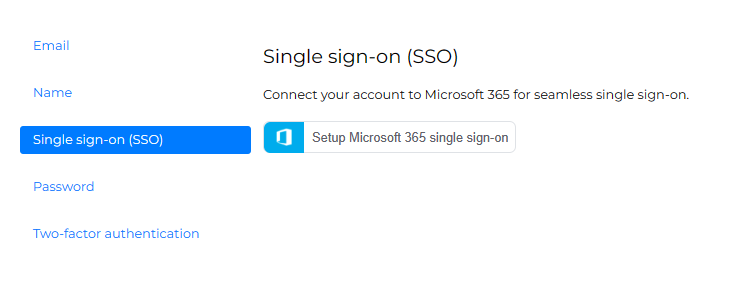Manage page Single sign-on section with the Setup Microsoft 365 single sign-on button