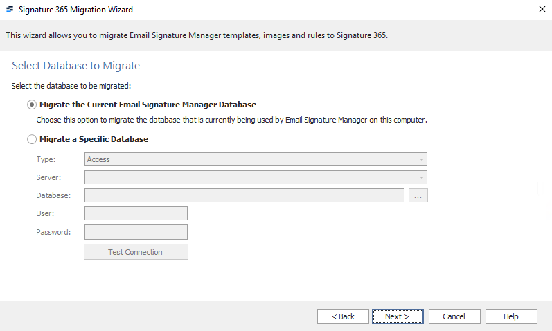 Migration wizard database selection screen with Migrate the current Email Signature Manager Database option
