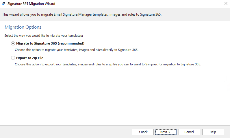 Migration wizard destination selection showing Migrate to Signature 365 option