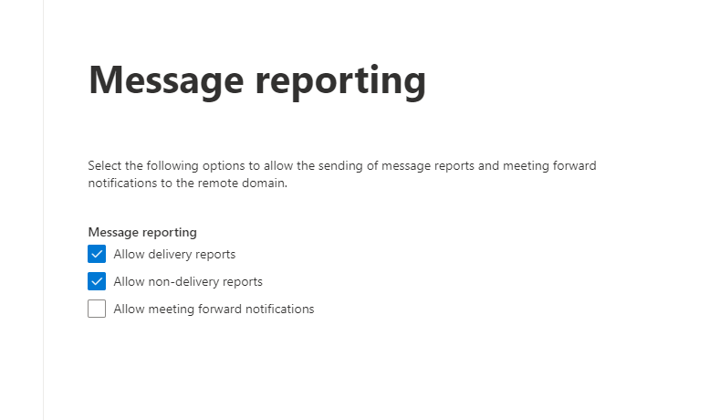 Remote domain message reporting settings